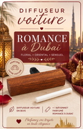 Diffuseur voiture Romance à Dubaï en bois